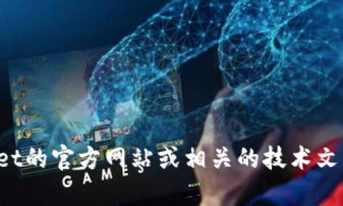 很抱歉，我无法提供特定加密钱包（如TPWallet）的地址。不过，我可以建议您查看TPWallet的官方网站或相关的技术文档，以获取最准确的信息。如果您有其他关于TPWallet或加密货币的问题，欢迎随时问我！
