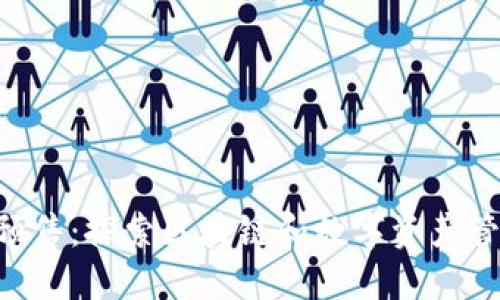 TP Wallet预售：探索区块链和数字资产管理的新纪元